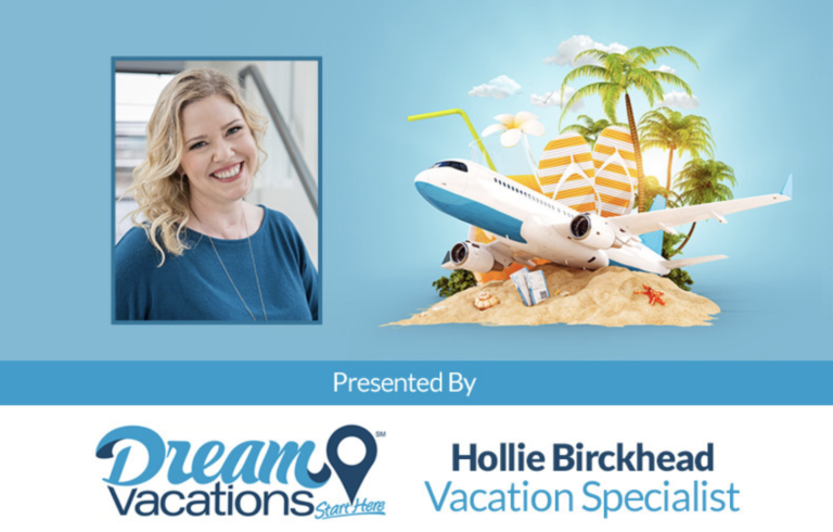 Meet Your Local Dream Vacations Travel Specialist: 5 Questions With Hollie Birckhead