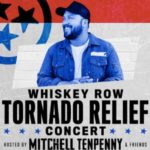 whiskey row nashville tornado benefit show