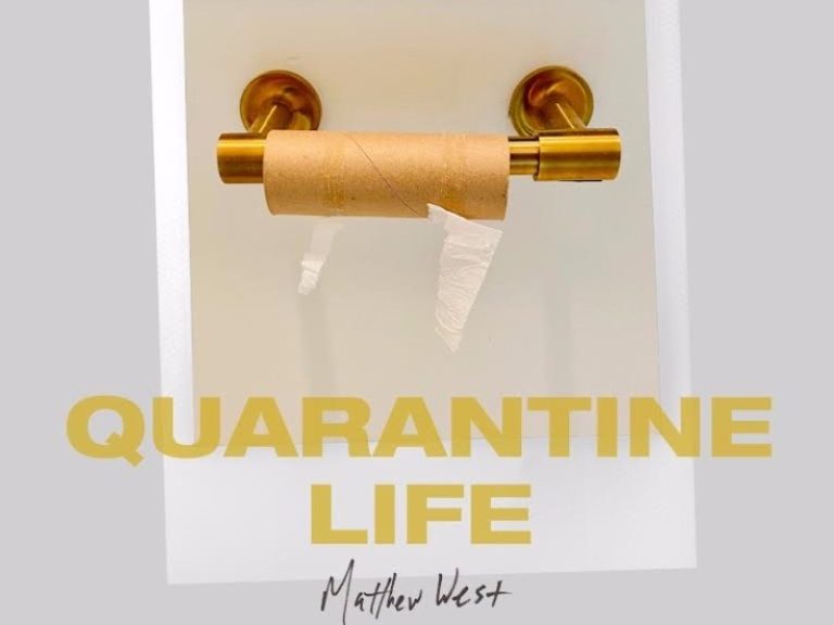 Matthew West Releases “Quarantine Life” Song