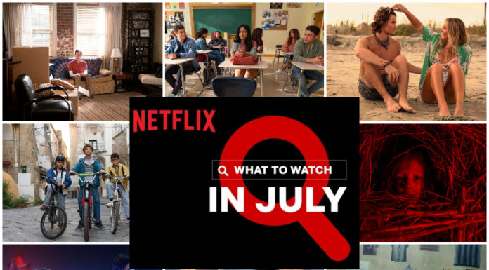 Coming to Netflix in July 2021 Everything Coming to Netflix in July 2021